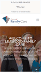 Mobile Screenshot of leawoodfamilycare.com